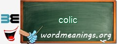 WordMeaning blackboard for colic